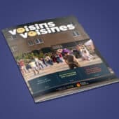 Découvrez le huitième numéro du magazine Voisins voisines 2 Découvrez le huitième numéro du magazine Voisins voisines