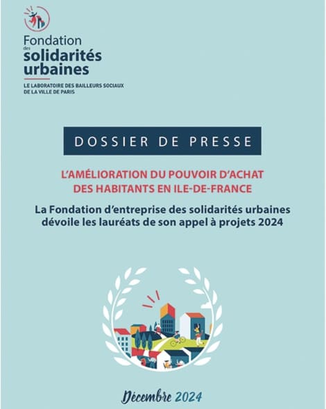 Dossier de presse - Lauréats de l'appel à projets 2024 de la Fondation des solidarités urbaines